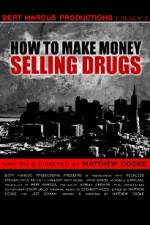 Watch How to Make Money Selling Drugs Vodly