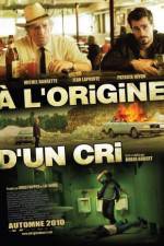 Watch  l'origine d'un cri Vodly