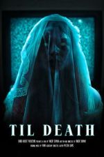 Watch Til Death (Short 2023) Vodly