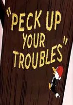 Watch Peck Up Your Troubles (Short 1945) Vodly