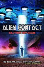 Watch Alien Contact: Outer Space Vodly