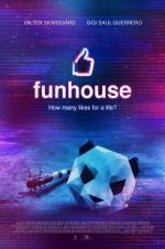 Watch Funhouse Vodly