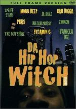 Watch Da Hip Hop Witch Vodly