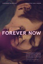Watch Forever Now Vodly