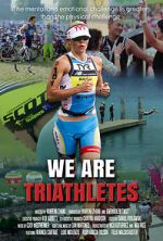 Watch We Are Triathletes Vodly