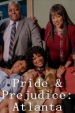 Watch Pride & Prejudice: Atlanta Vodly