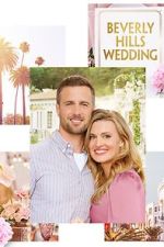 Watch Beverly Hills Wedding Vodly