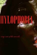 Watch Hylophobia Vodly