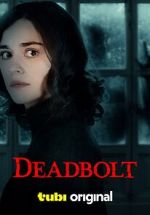 Watch Deadbolt Vodly