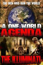 Watch One World Agenda: The Illuminati Vodly