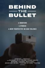 Watch Behind the Bullet Vodly