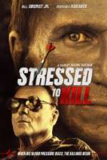 Watch Stressed to Kill Vodly