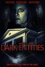 Watch Dark Entities Vodly