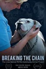 Watch Breaking the Chain Vodly