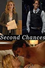 Watch Second Chances Vodly