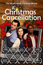 Watch A Christmas Cancellation Vodly