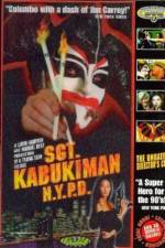 Watch Sgt Kabukiman NYPD Vodly