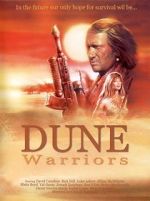 Watch Dune Warriors Vodly
