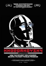 Watch Khodorkovsky Vodly