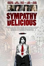 Watch Sympathy for Delicious Vodly