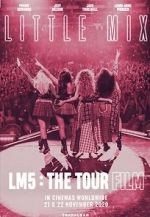 Watch Little Mix: LM5 - The Tour Film Vodly