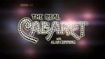 Watch The Real Cabaret Vodly