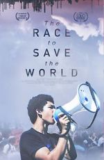 Watch The Race to Save the World Vodly