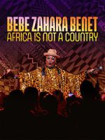 Watch Bebe Zahara Benet: Africa Is Not a Country (TV Special 2023) Vodly