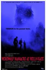 Watch Werewolf Massacre at Hell\'s Gate Vodly