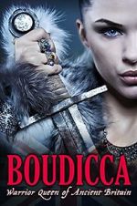 Watch Boudicca: Warrior Queen of Ancient Britain Vodly