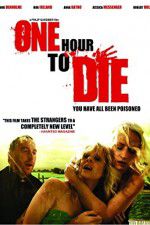 Watch One Hour to Die Vodly