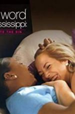 Watch L Word Mississippi: Hate the Sin Vodly