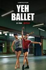 Watch Yeh Ballet Vodly