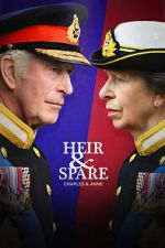 Watch Heir & Spare: Charles & Anne Vodly