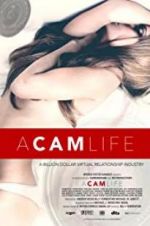 Watch A Cam Life Vodly