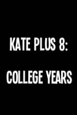 Watch Kate Plus 8 College Years Vodly