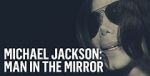 Watch Michael Jackson: Man in the Mirror Vodly