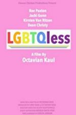 Watch LGBTQless Vodly