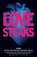 Watch Love Steaks Vodly