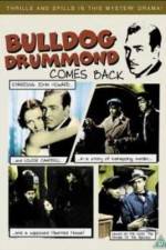 Watch Bulldog Drummond Comes Back Vodly