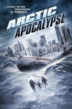 Watch Arctic Apocalypse Vodly