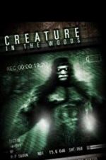 Watch Creature in the Woods Vodly