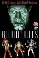 Watch Blood Dolls Vodly