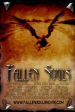 Watch Fallen Souls Vodly