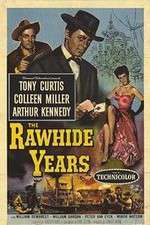 Watch The Rawhide Years Vodly