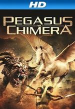 Watch Pegasus Vs. Chimera Vodly