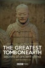 Watch The Greatest Tomb on Earth: Secrets of Ancient China Vodly