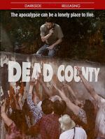 Watch Dead County Vodly