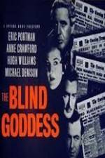 Watch The Blind Goddess Vodly