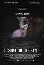 Watch A Crime on the Bayou Vodly